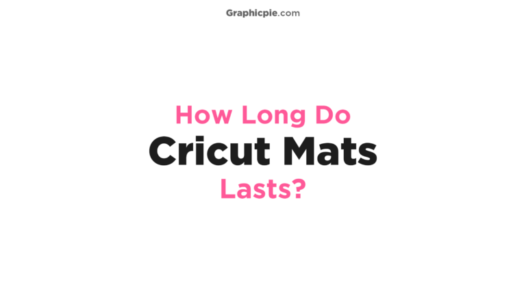 how-long-does-cricut-mat-last