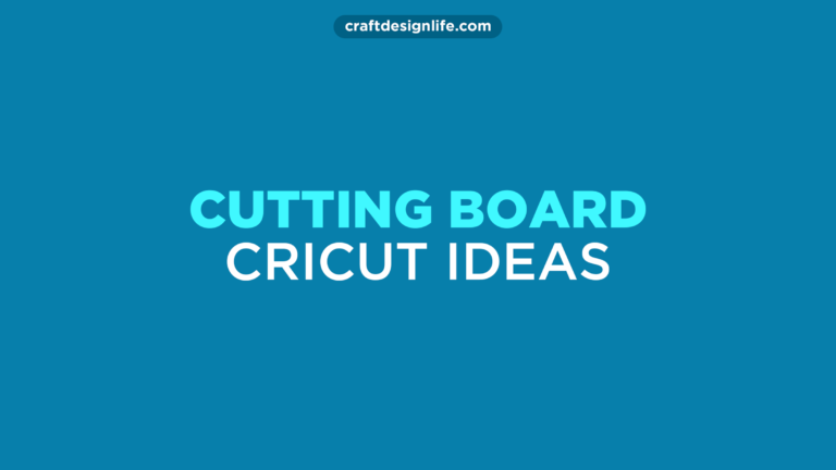 CRICUT-cutting-board-ideas