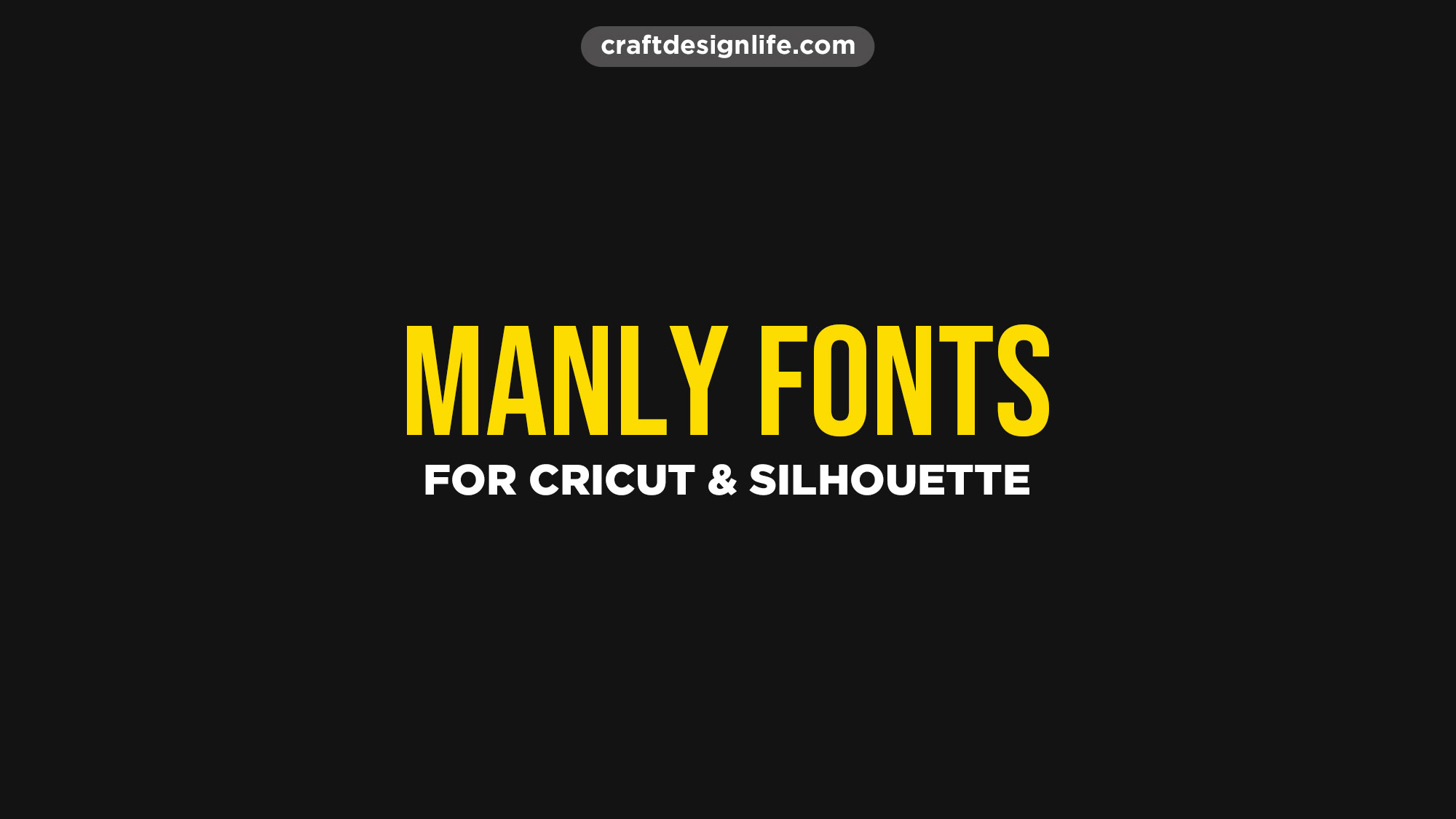 manly-fonts-cricut