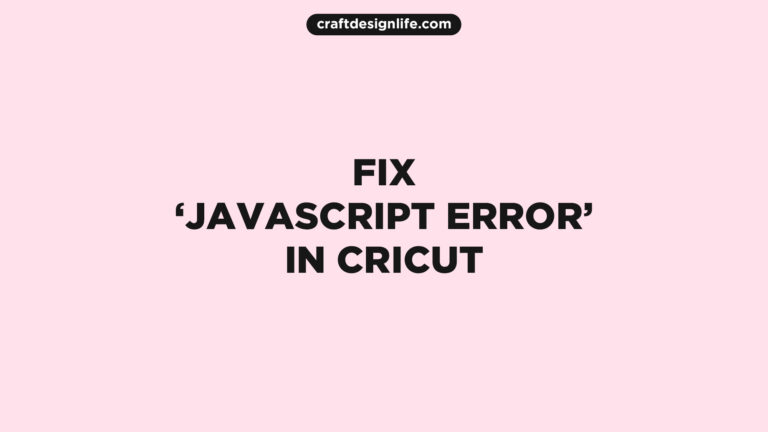javascript-error-cricut