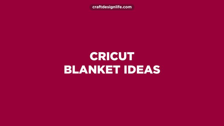 cricut-blanket-svg-files-ideas